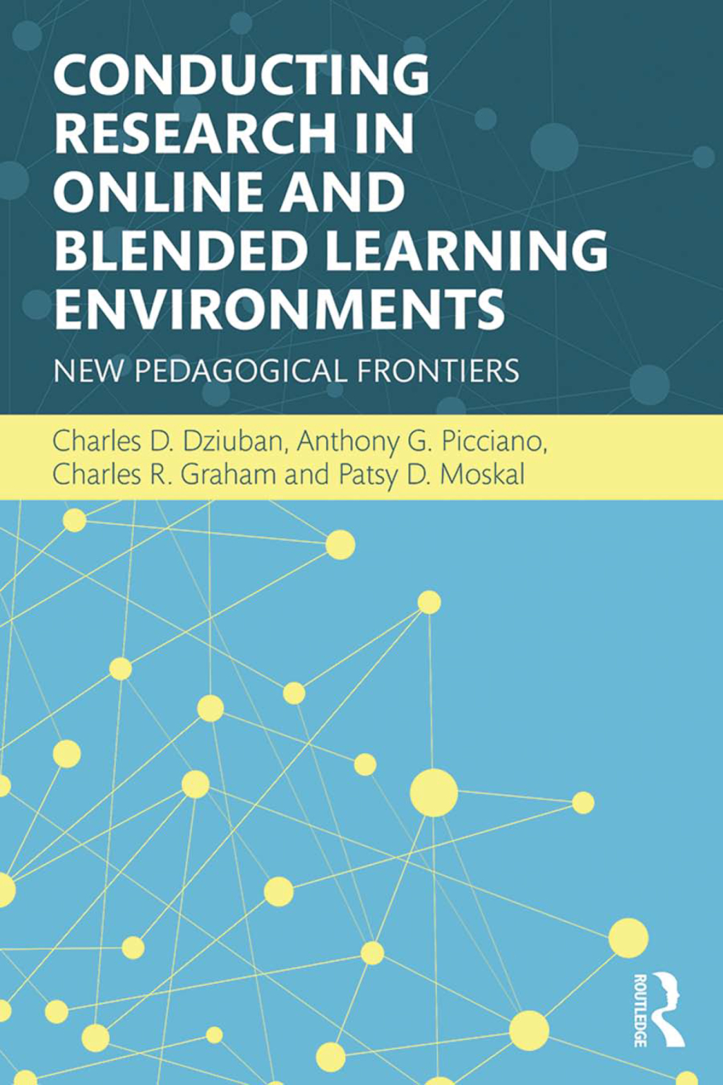 Conducting Research in Online and Blended Learning Environments New ...