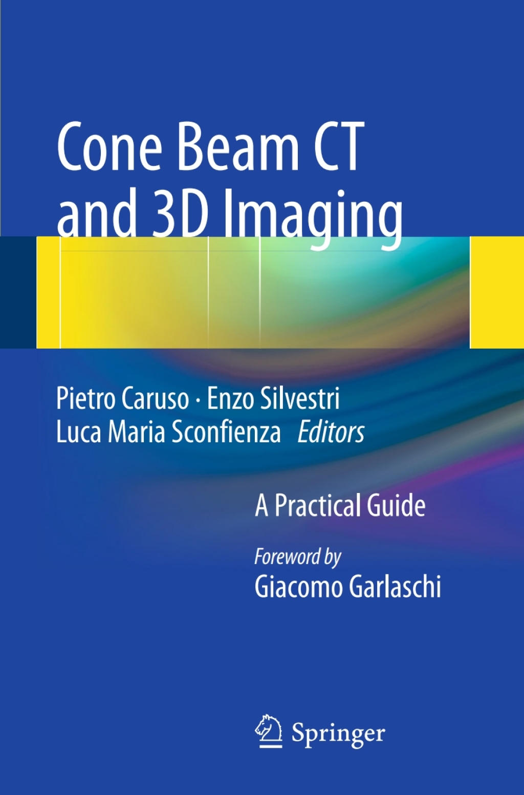 Cone Beam CT and 3D imaging A Practical Guide â€“ PDF/EPUB Version ...