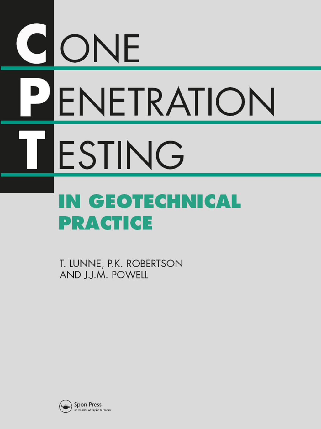 Cone Penetration Testing in Geotechnical Practice 1st Edition â€“ PDF ...