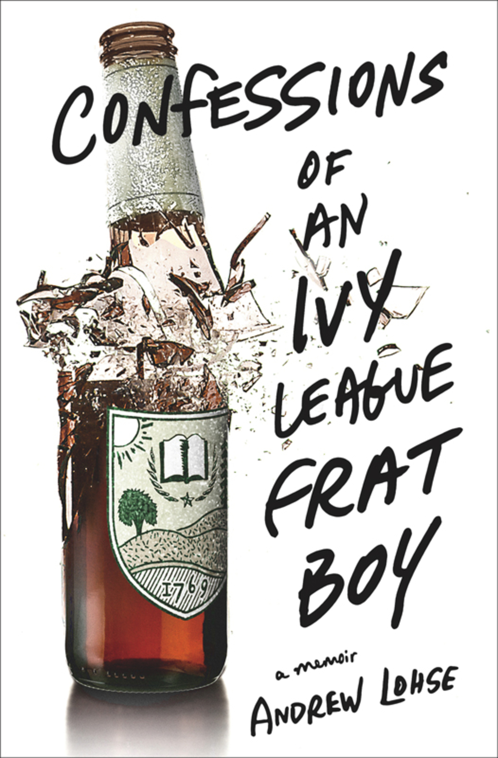 Confessions of an Ivy League Frat Boy A Memoir - (PDF/EPUB Version)