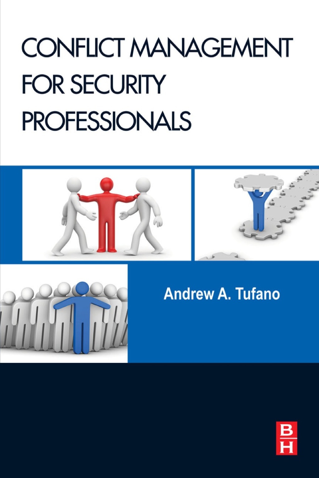 Conflict Management for Security Professionals - (PDF/EPUB Version)