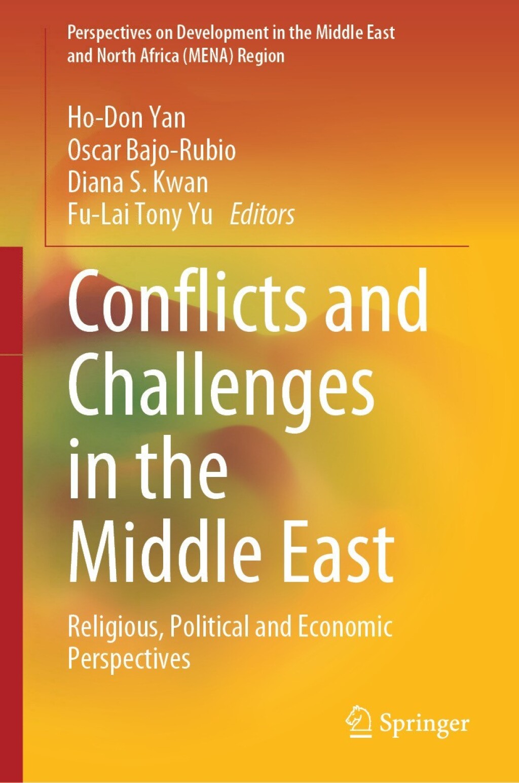 Conflicts and Challenges in the Middle East Religious, Political and ...