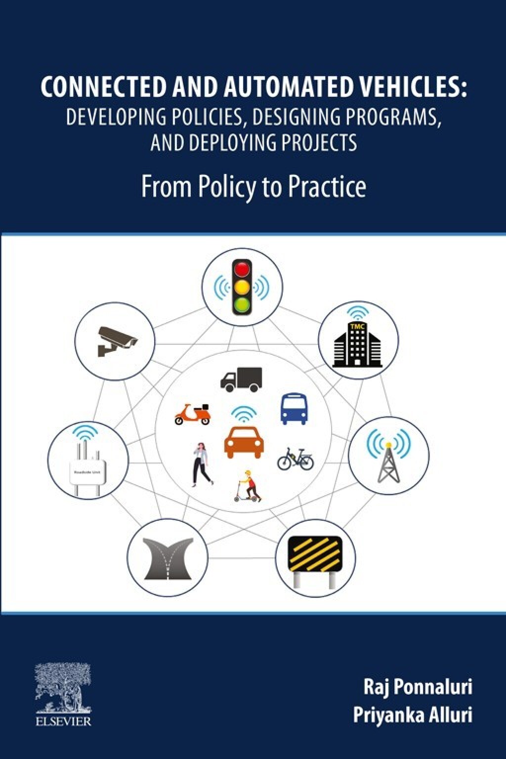 Connected and Automated Vehicles Developing Policies, Designing ...