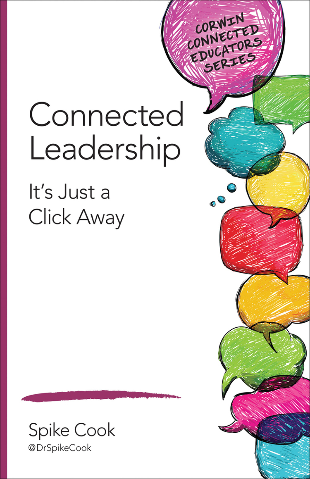 Connected Leadership Itâ€™s Just a Click Away 1st Edition - (PDF/EPUB Version)
