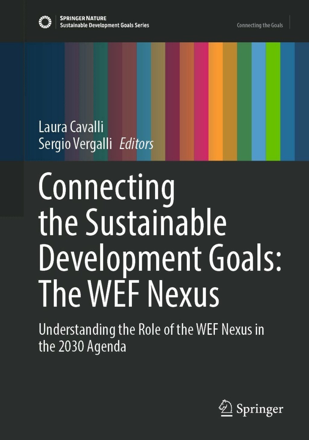 Connecting the Sustainable Development Goals: The WEF Nexus ...