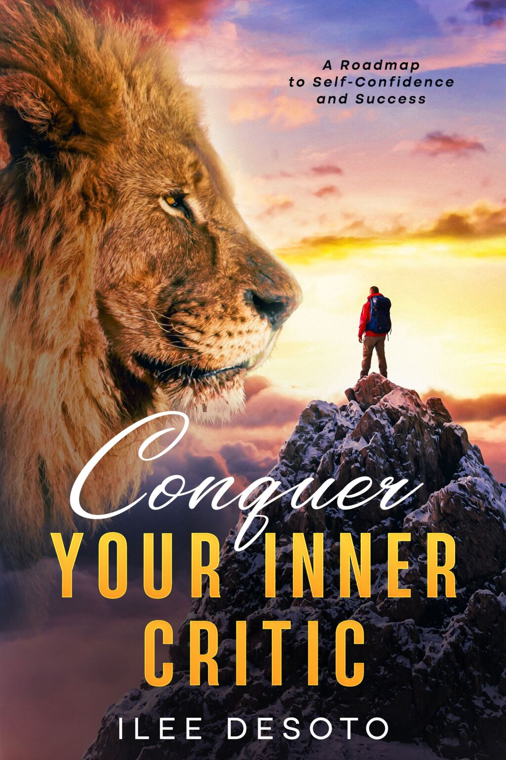 Conquer Your Inner Critic A Roadmap to Self-Confidence and Success - (PDF/EPUB Version)