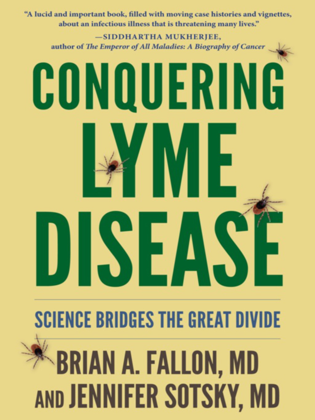 Conquering Lyme Disease Science Bridges the Great Divide - (PDF/EPUB Version)