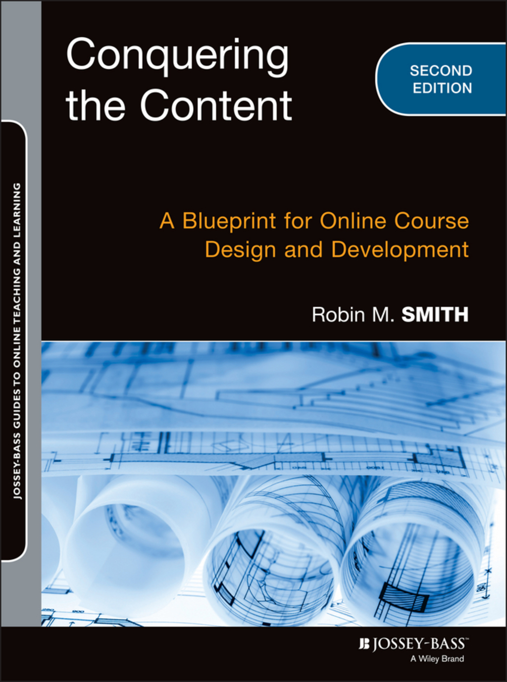 Conquering the Content: A Blueprint for Online Course Design and Development 2nd Edition - (PDF/EPUB Version)