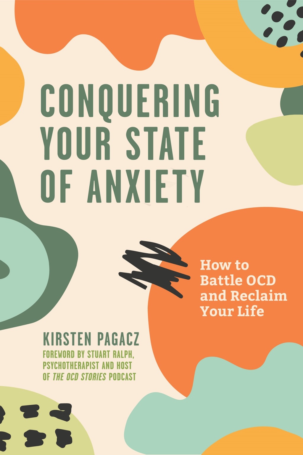 Conquering Your State of Anxiety How to Battle OCD and Reclaim Your Life - (PDF/EPUB Version)