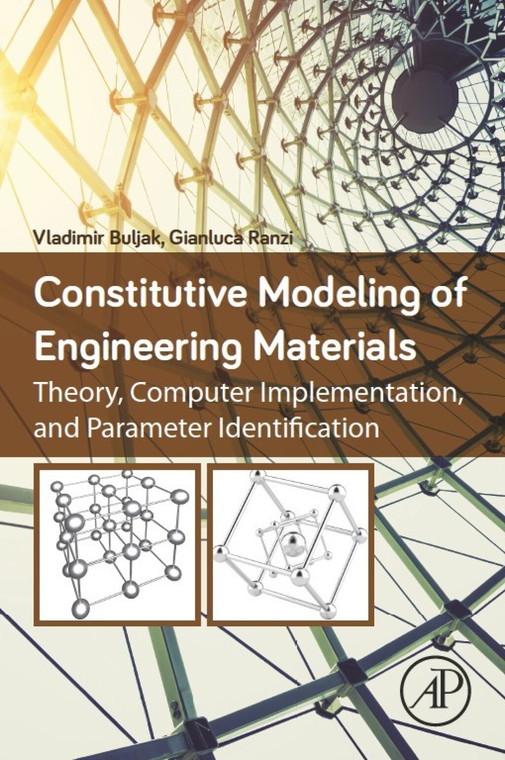Constitutive Modeling of Engineering Materials Theory, Computer ...