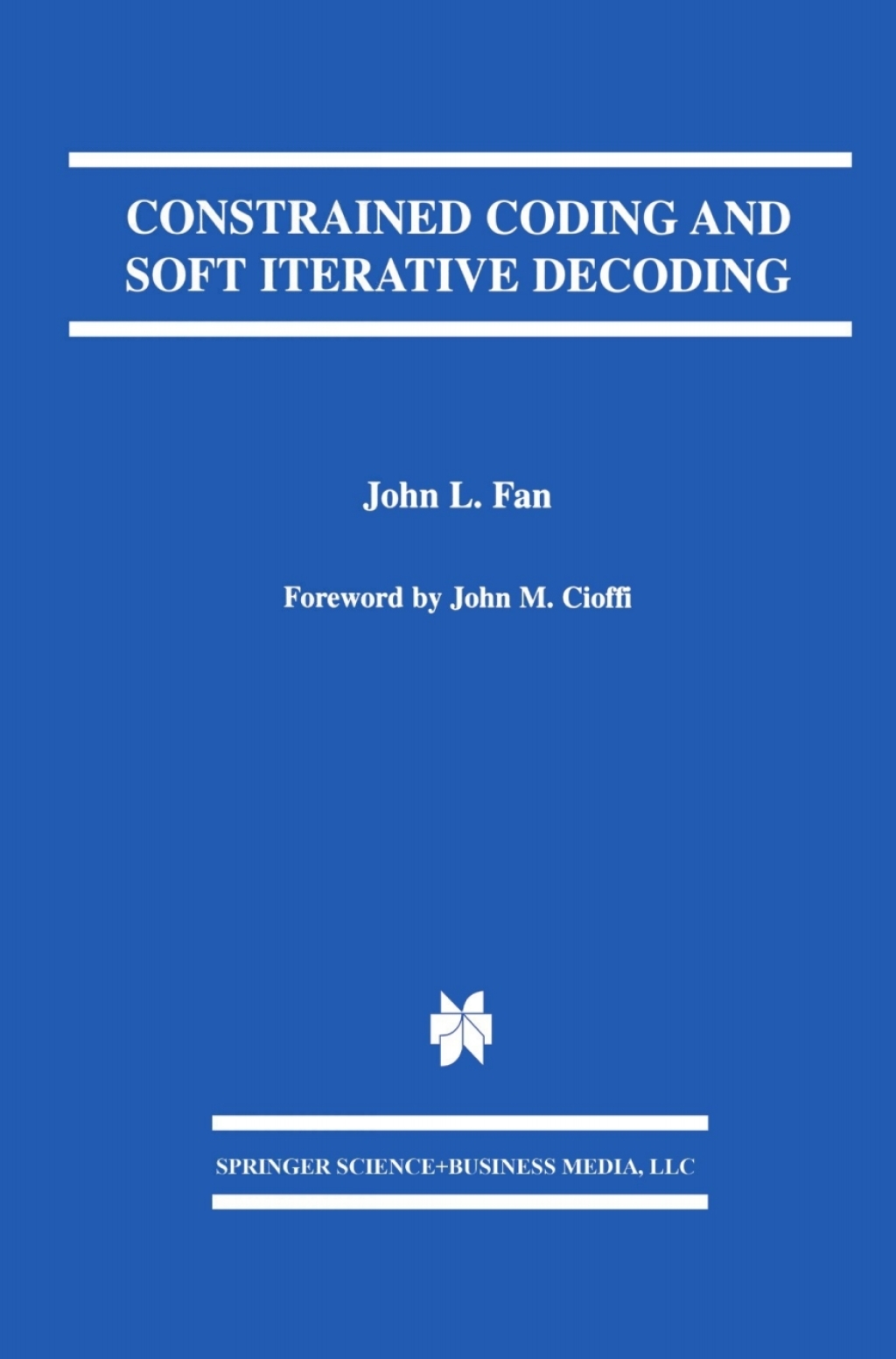 Constrained Coding and Soft Iterative Decoding â€“ PDF/EPUB Version ...