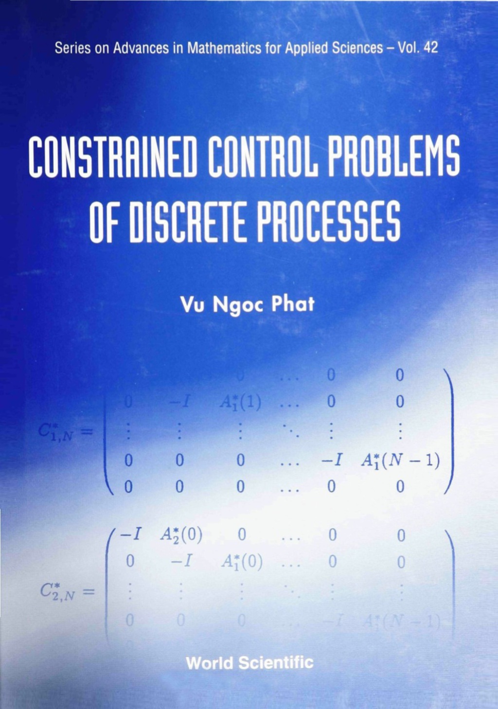 Constrained Control Problems Of Discrete Processes 1st Edition - (PDF/EPUB Version)