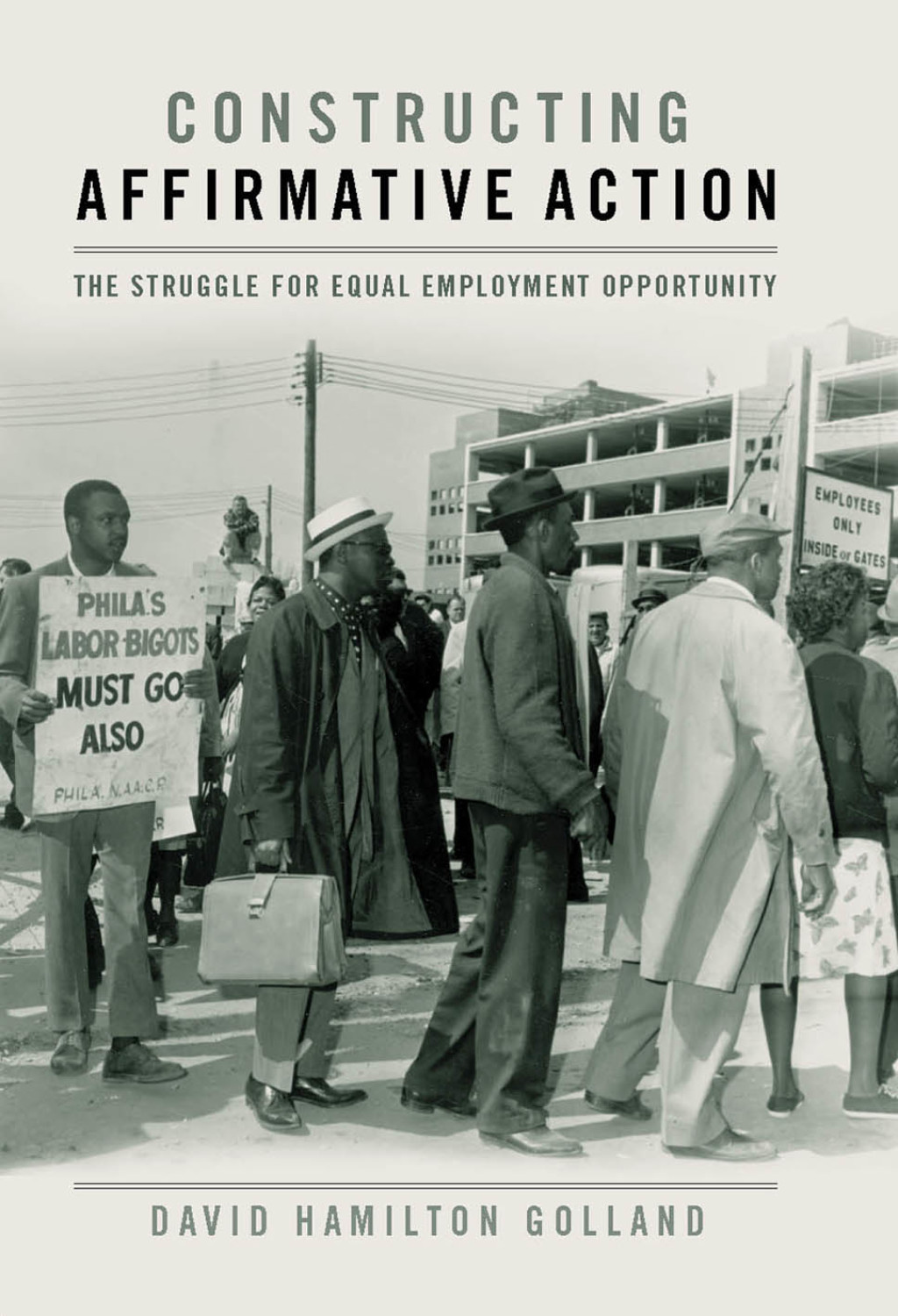 Constructing Affirmative Action The Struggle for Equal Employment ...
