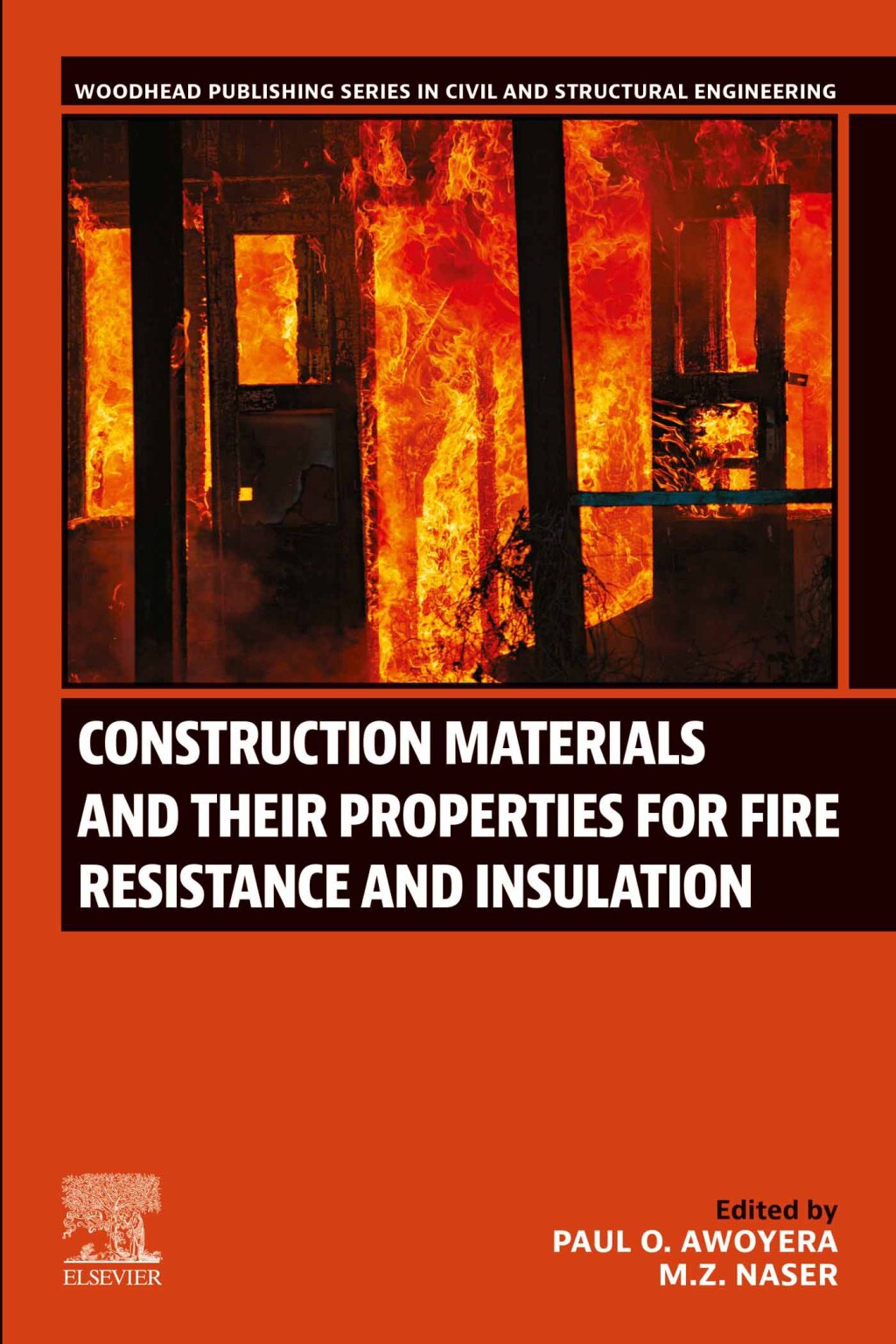 Construction Materials and Their Properties for Fire Resistance and ...