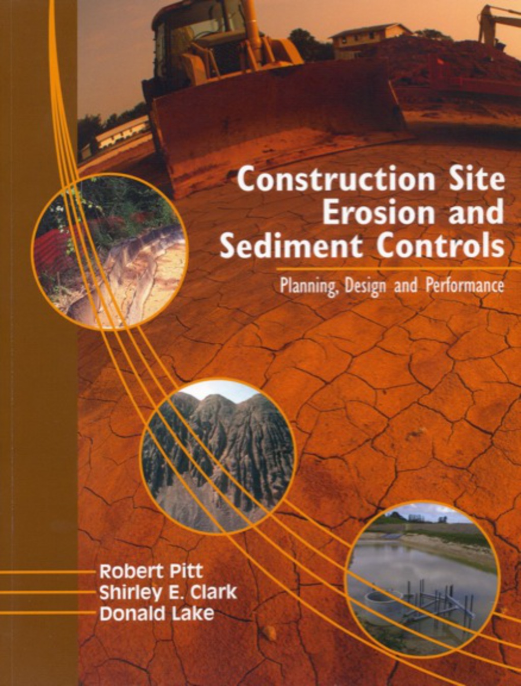 Construction Site Erosion and Sediment Controls: Planning, Design, and ...