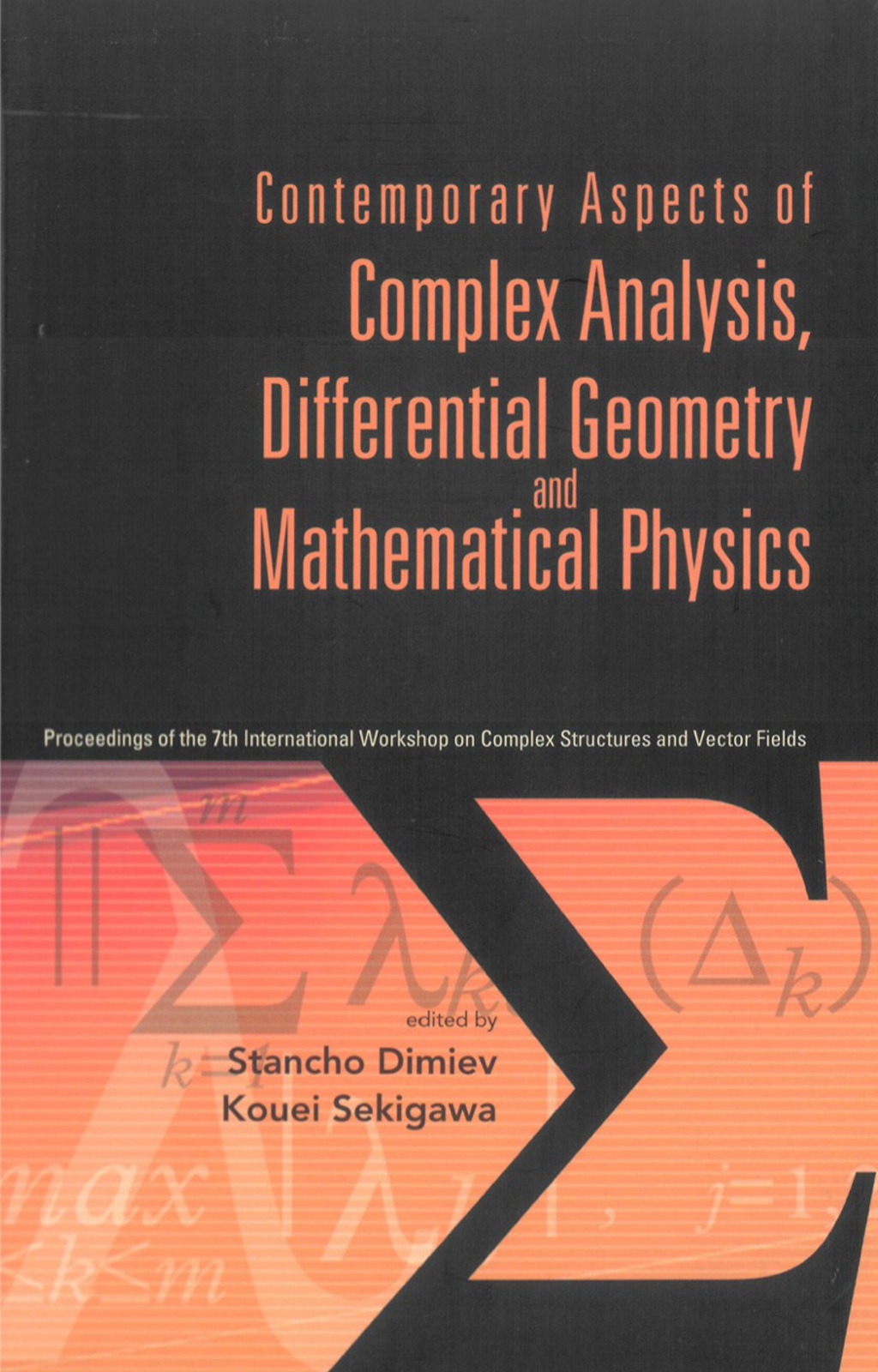 Contemporary Aspects Of Complex Analysis, Differential Geometry And ...