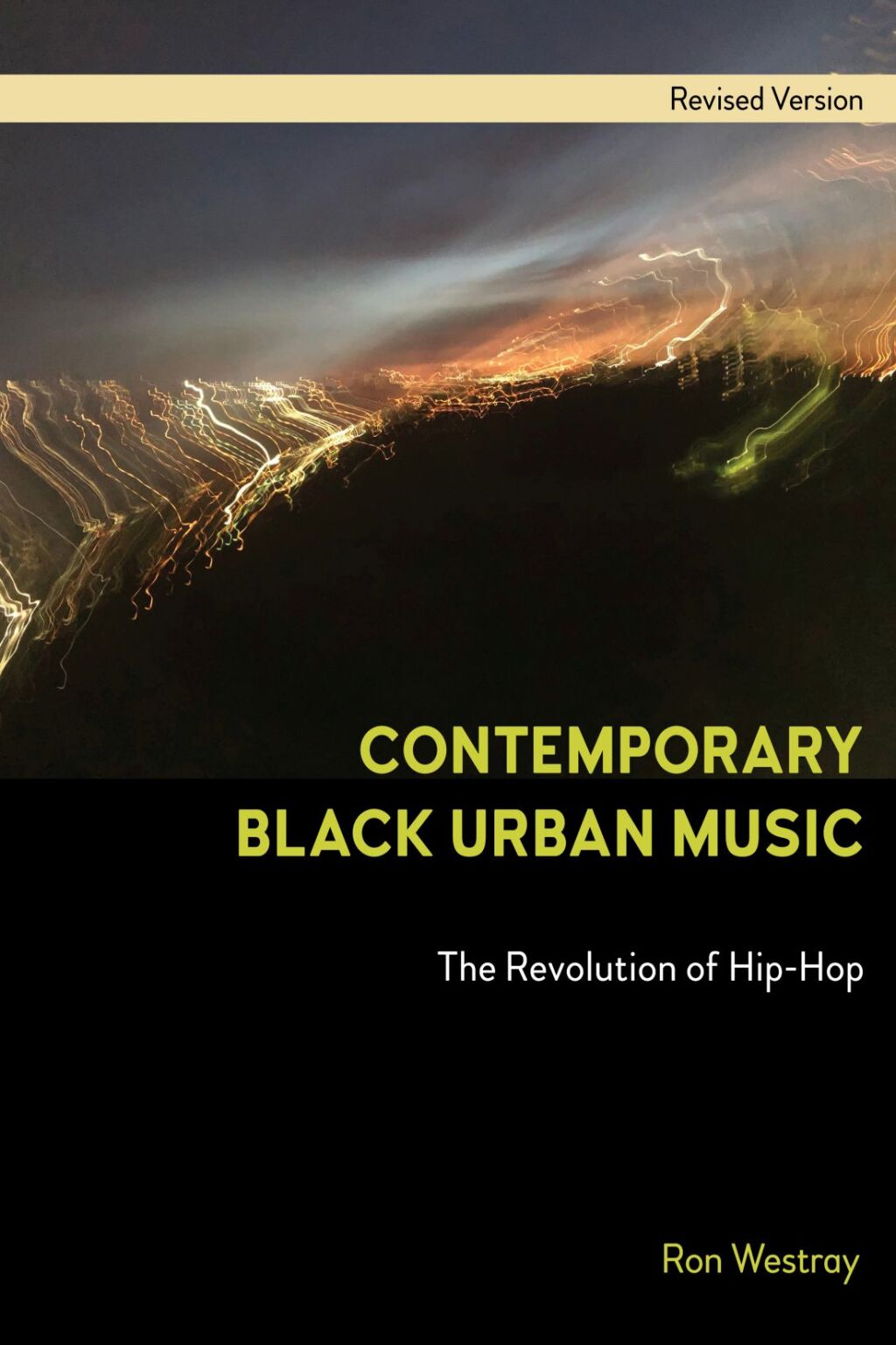 Contemporary Black Urban Music The Revolution of Hip Hop - (PDF/EPUB Version)