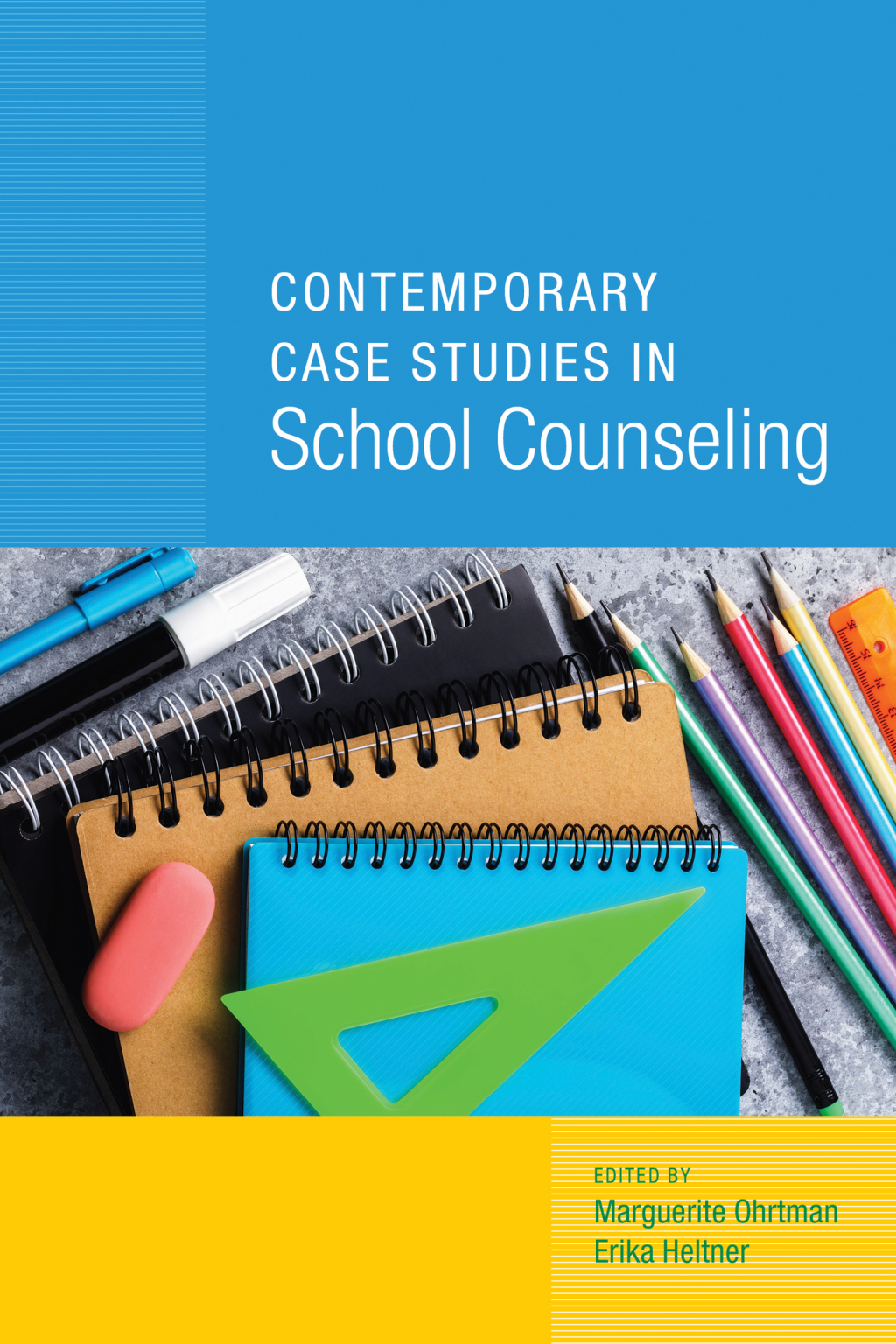 Contemporary Case Studies in School Counseling - (PDF/EPUB Version)