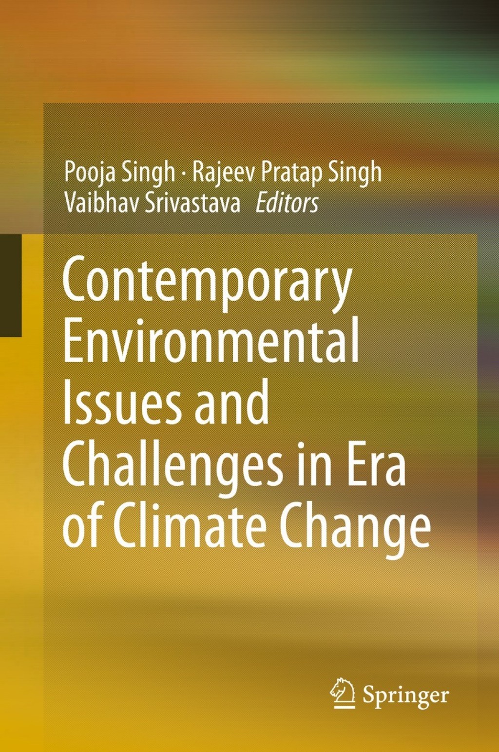 Contemporary Environmental Issues and Challenges in Era of Climate ...