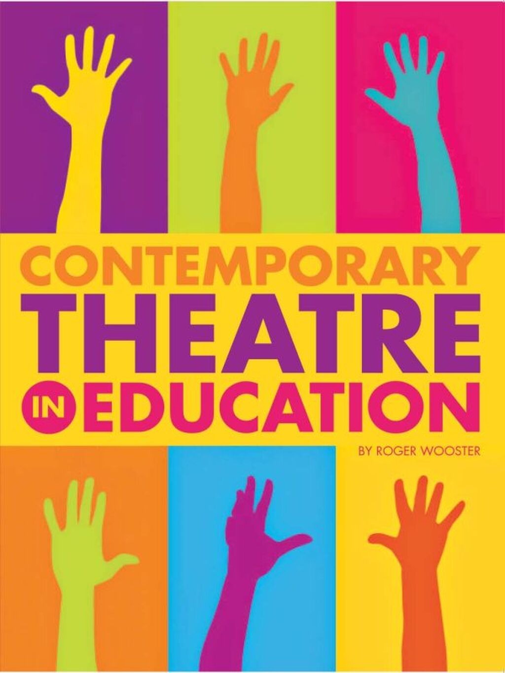 Contemporary Theatre in Education 1st Edition - (PDF/EPUB Version)