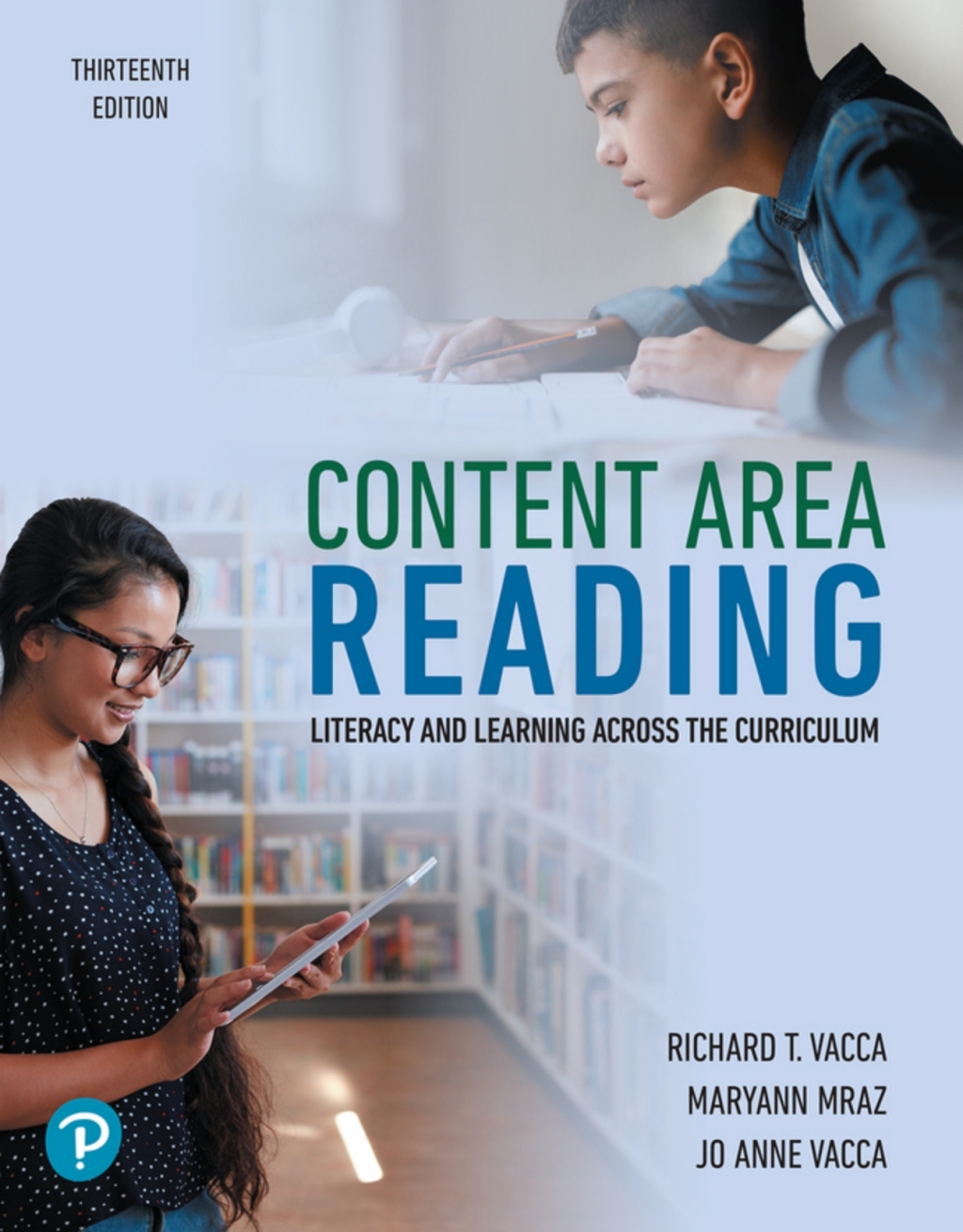Content Area Reading: Literacy and Learning Across the Curriculum (Pearson+) 13th Edition â€“ PDF/EPUB Version Downloadable