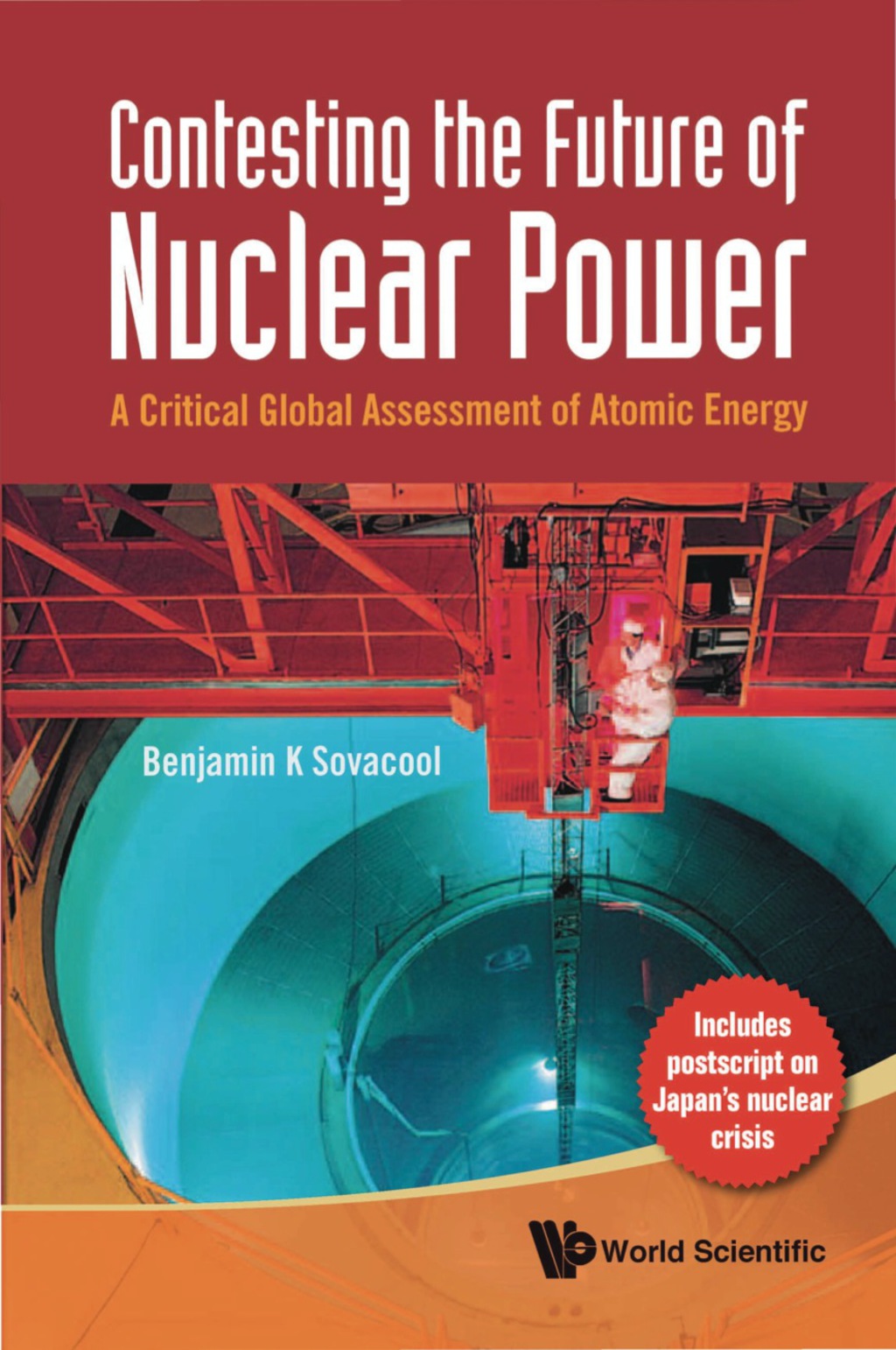 Contesting the Future of Nuclear Power: A Critical Global Assessment of Atomic Energy - (PDF/EPUB Version)