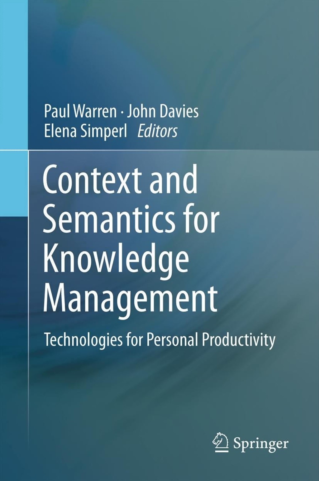 Context and Semantics for Knowledge Management Technologies for ...