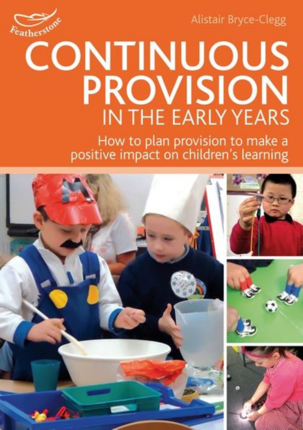 Continuous Provision in the Early Years 1st Edition - (PDF/EPUB Version)