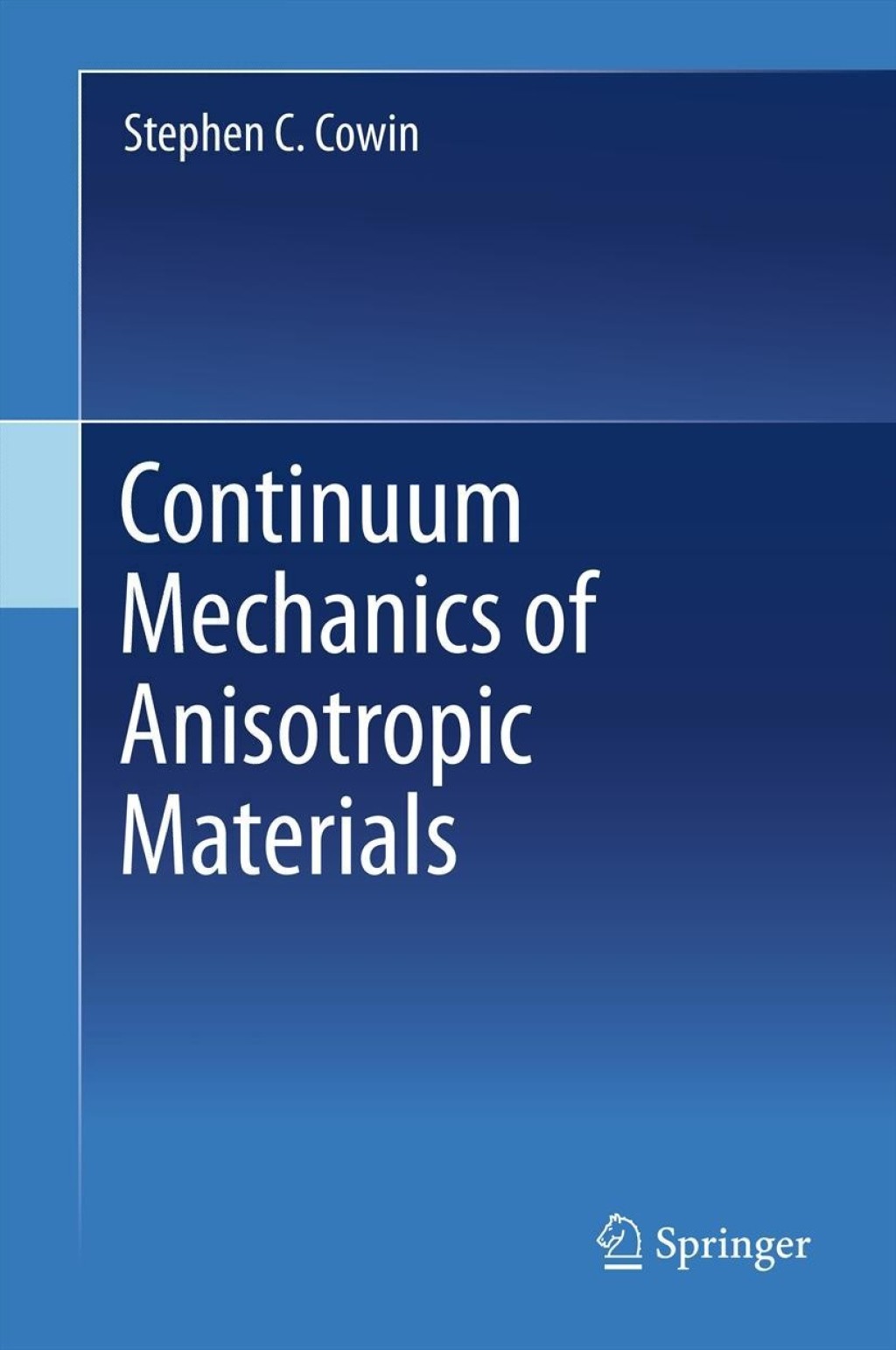 Continuum Mechanics of Anisotropic Materials â€“ PDF/EPUB Version ...