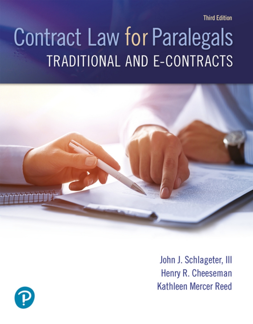Contract Law for Paralegals: Traditional and e-Contracts (Pearson+) 3rd Edition â€“ PDF/EPUB Version Downloadable