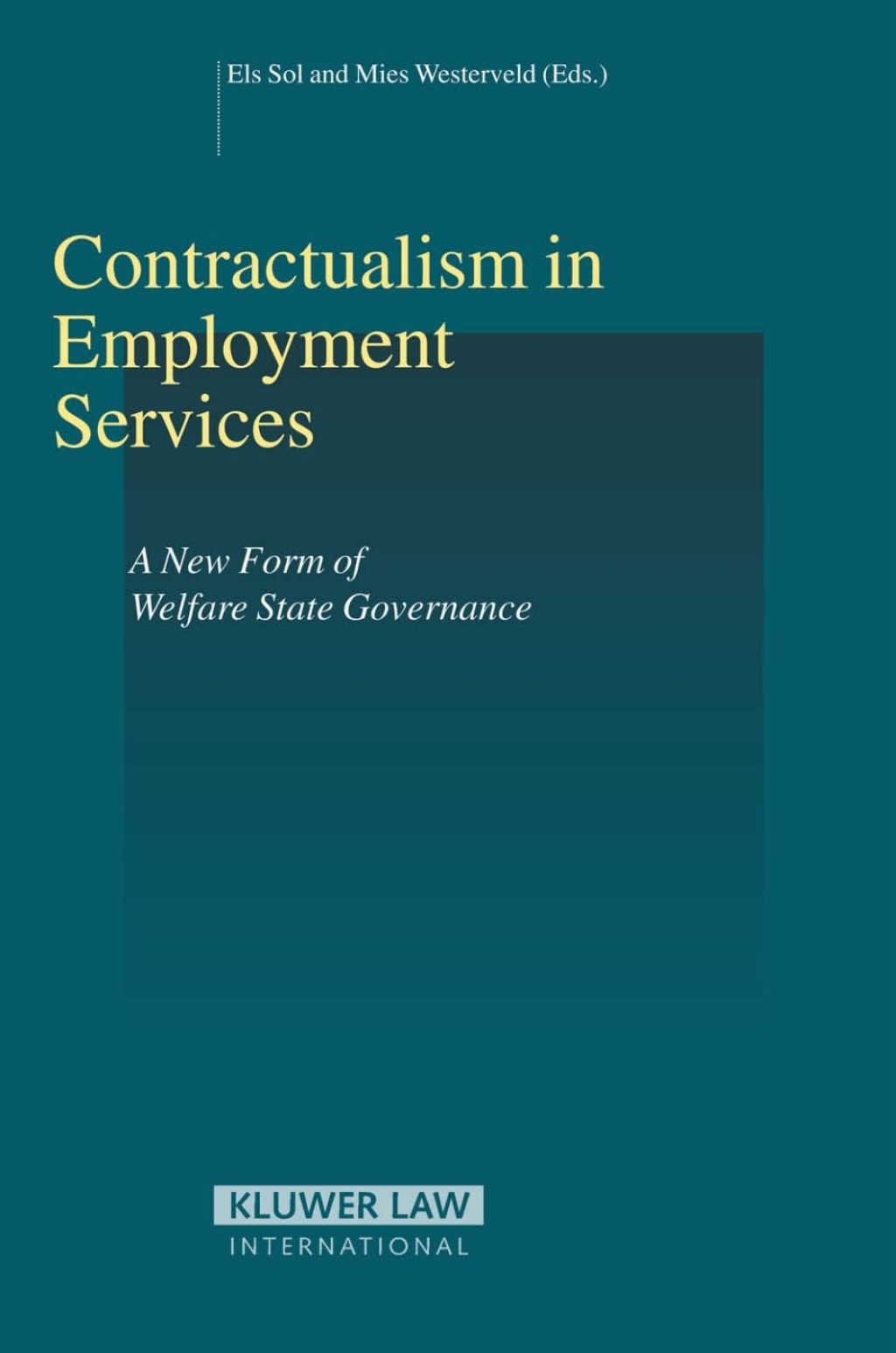 Contractualism in Employment Services A New Form of Welfare State Governance 1st Edition â€“ PDF/EPUB Version Downloadable