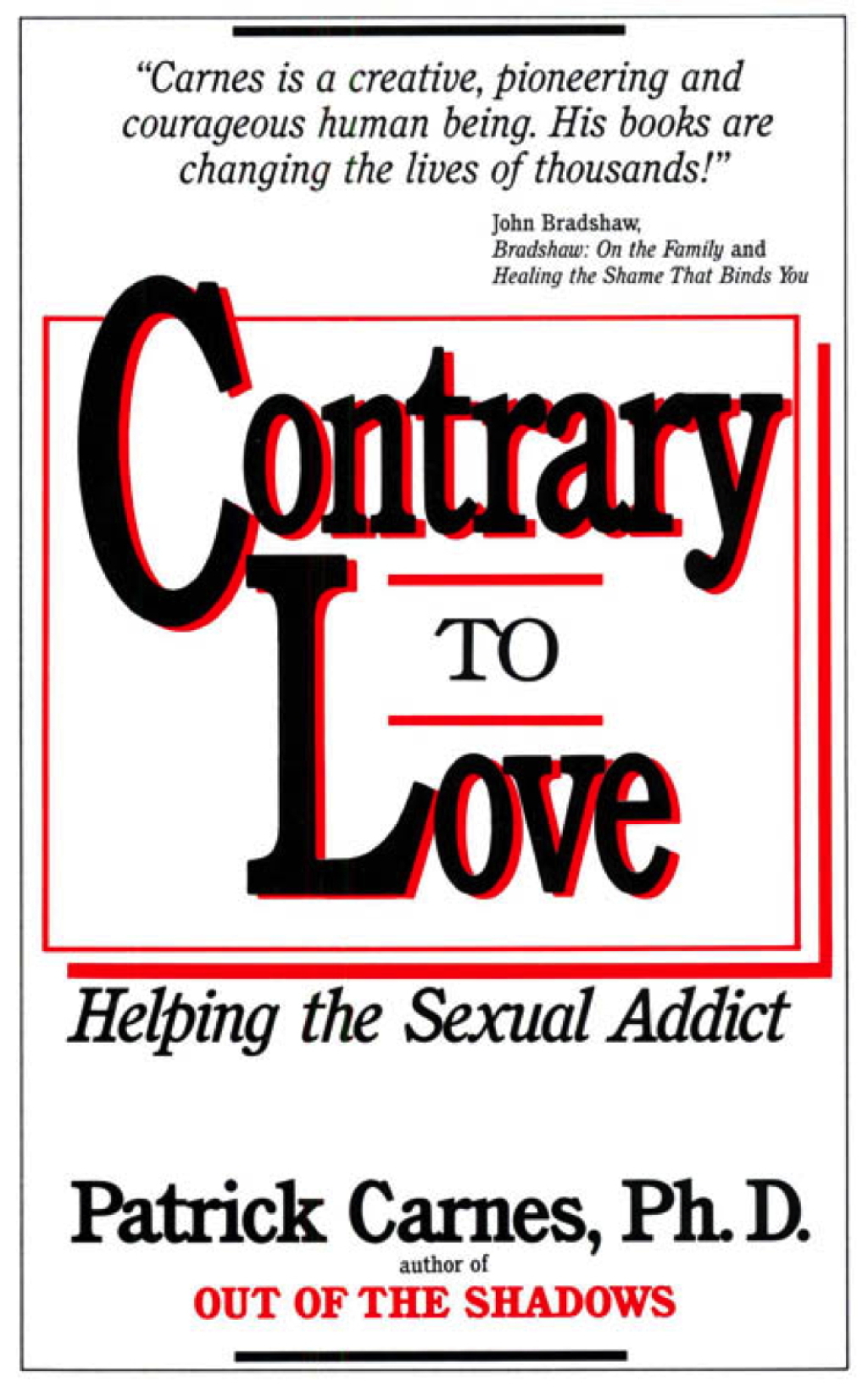 Contrary to Love Helping the Sexual Addict - (PDF/EPUB Version)
