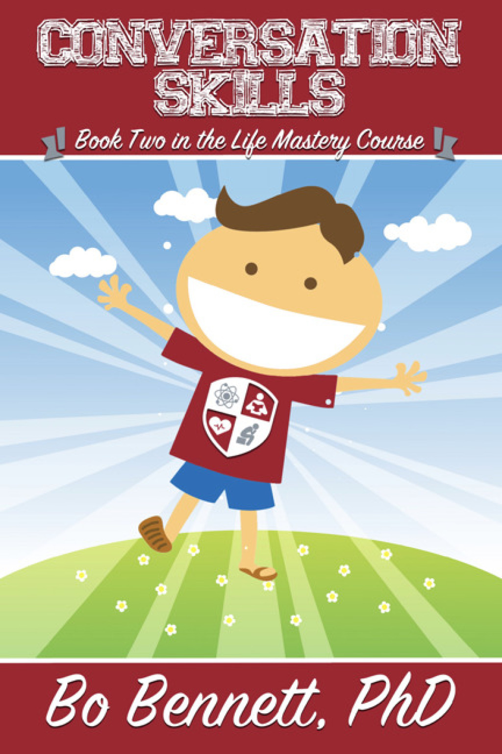 Conversation Skills: Book Two in the Life Mastery Course - (PDF/EPUB Version)