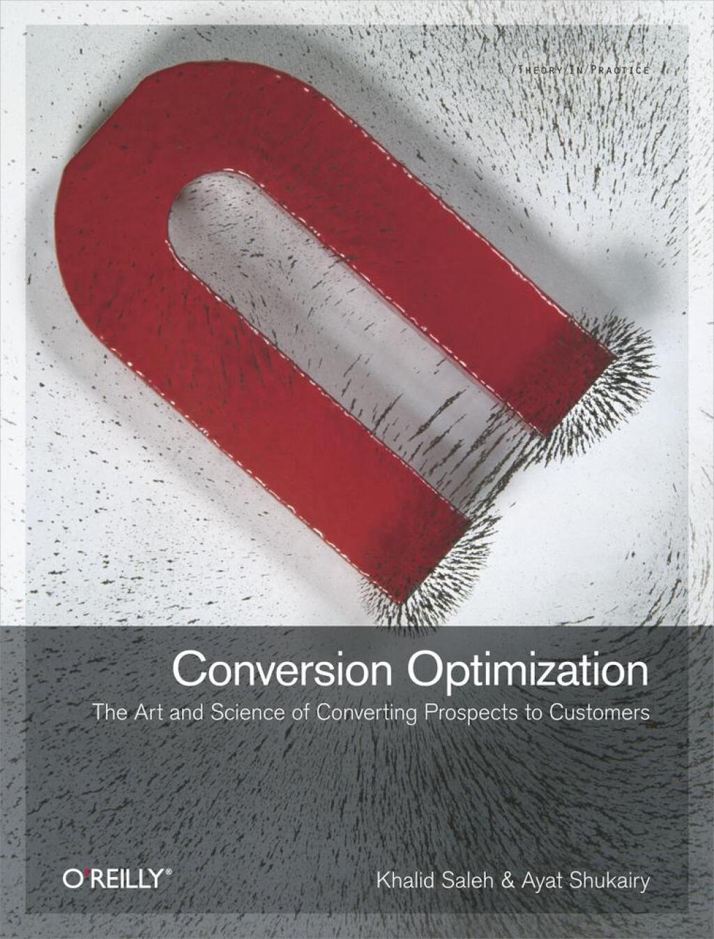 Conversion Optimization The Art and Science of Converting Prospects to Customers 1st Edition - (PDF/EPUB Version)