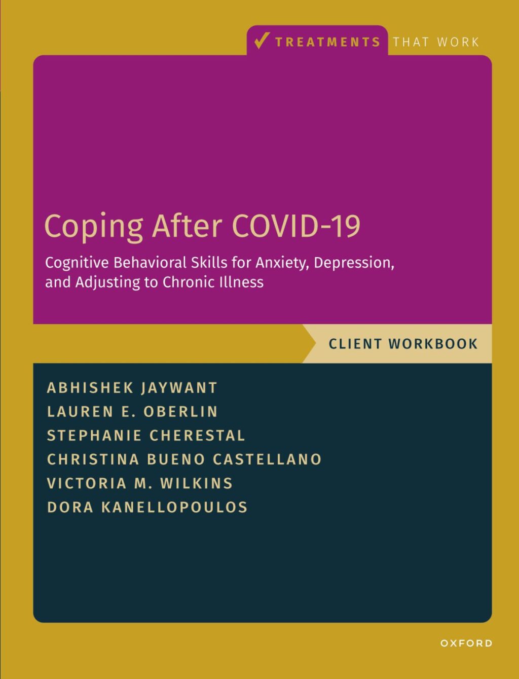 Coping After COVID-19: Cognitive Behavioral Skills for Anxiety, Depression, and Adjusting to Chronic Illness Client Workbook 1st Edition - (PDF/EPUB Version)