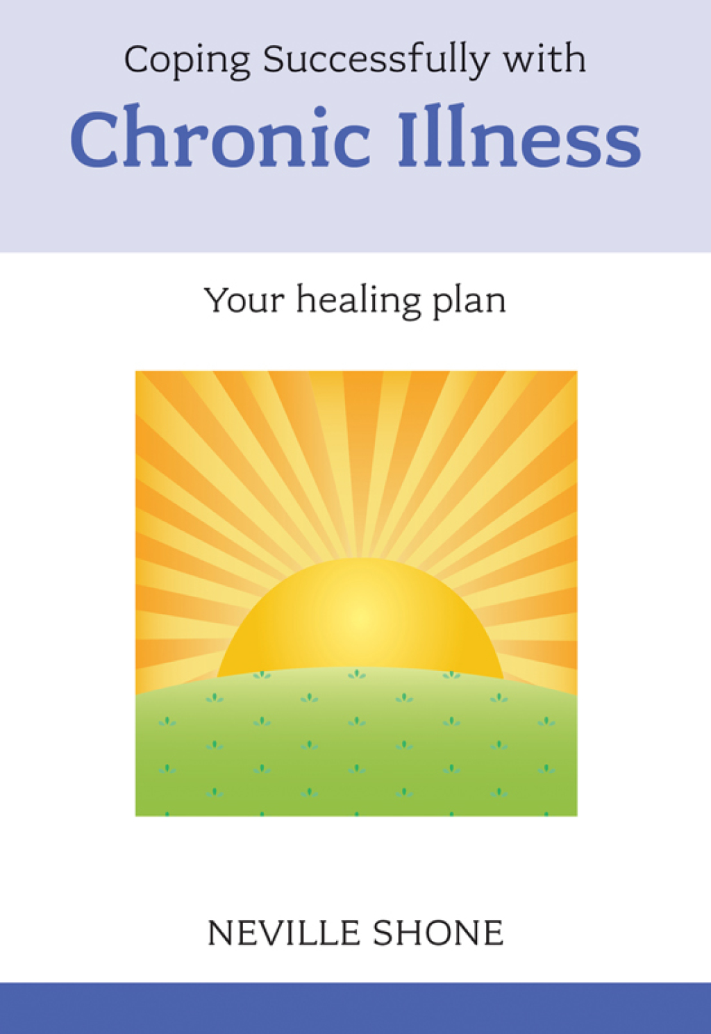 Coping Successfully with Chronic Illness - (PDF/EPUB Version)