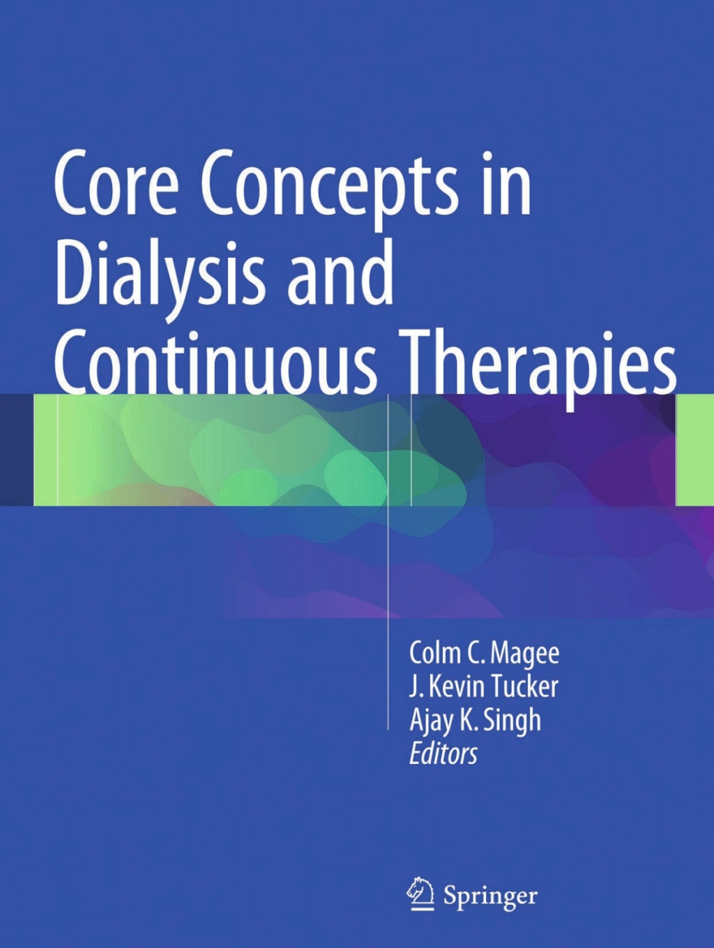 Core Concepts in Dialysis and Continuous Therapies – PDF/EPUB Version ...