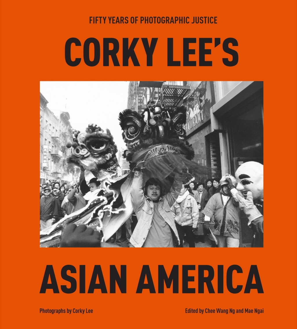 Corky Lee's Asian America Fifty Years of Photographic Justice - (PDF/EPUB Version)