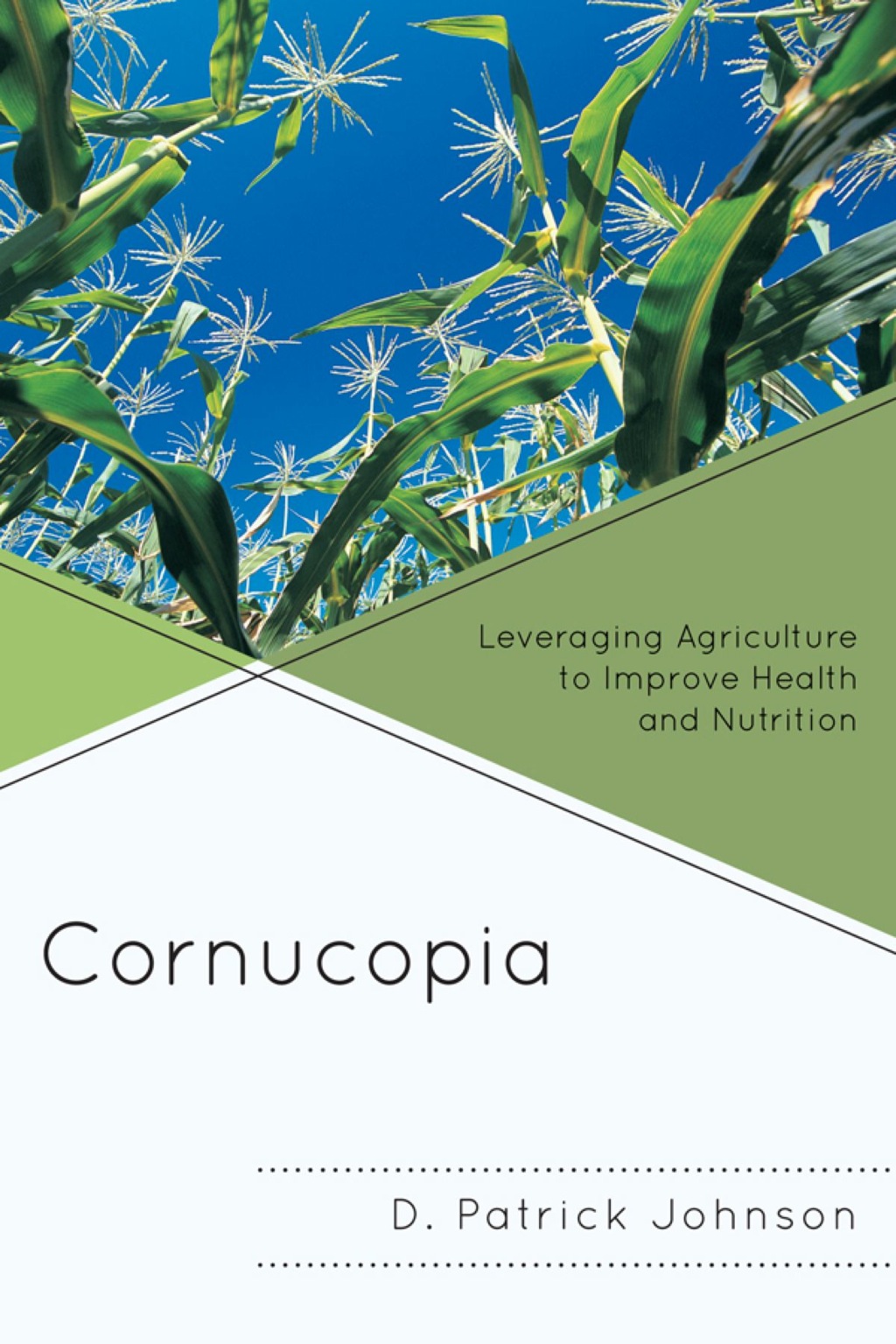 Cornucopia Understanding Health through Understanding Agriculture - (PDF/EPUB Version)