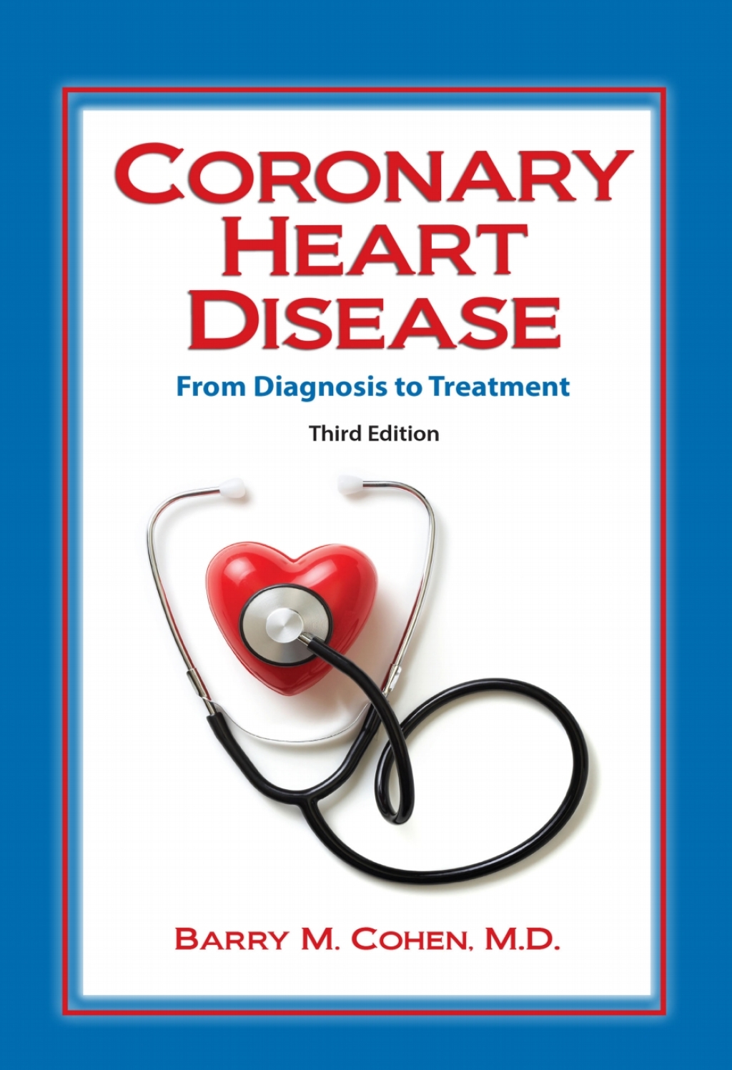 Coronary Heart Disease From Diagnosis to Treatment - (PDF/EPUB Version)