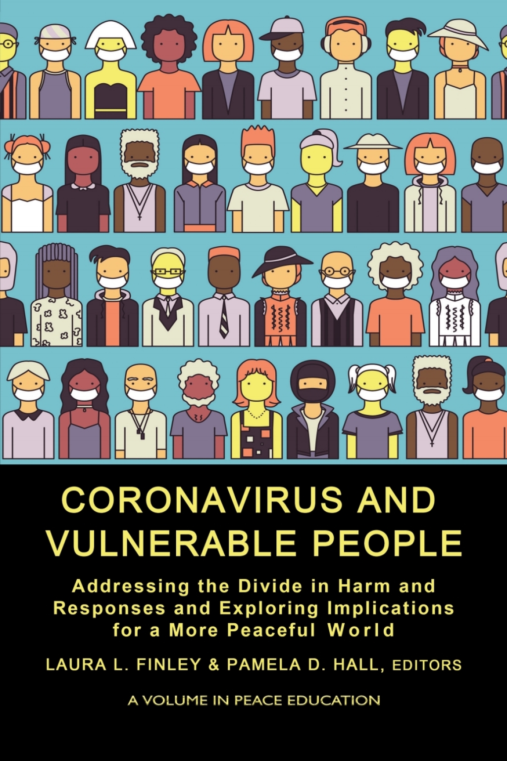Coronavirus and Vulnerable People: Addressing the Divide in Harm and ...
