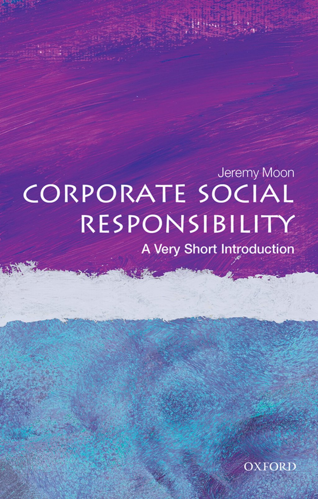 Corporate Social Responsibility: A Very Short Introduction - (PDF/EPUB Version)