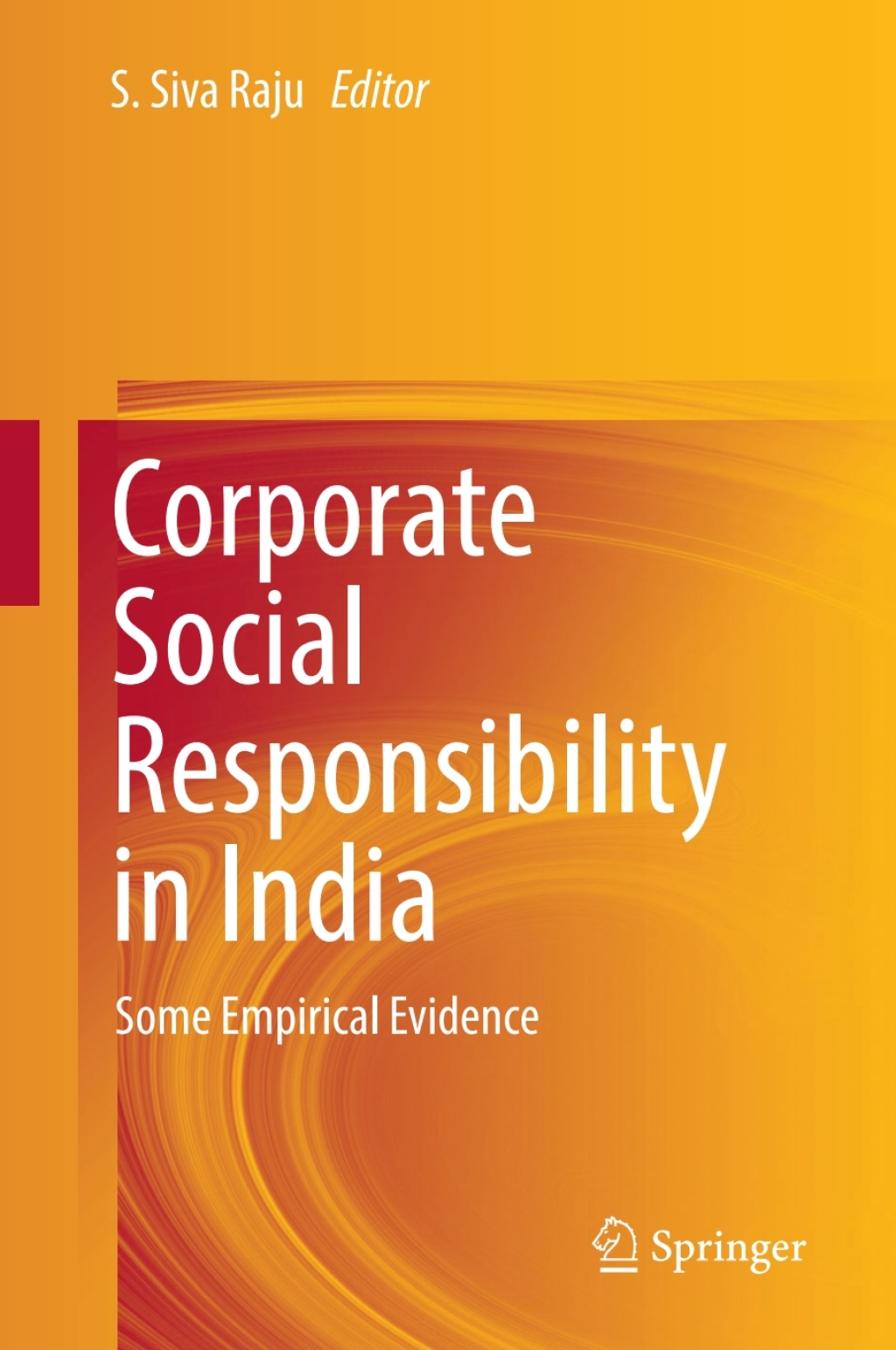 Corporate Social Responsibility in India Some Empirical Evidence â ...