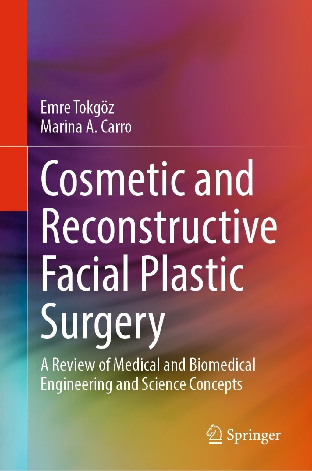 Cosmetic and Reconstructive Facial Plastic Surgery A Review of Medical ...
