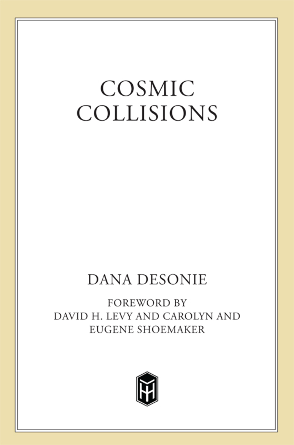 Cosmic Collisions - (PDF/EPUB Version)