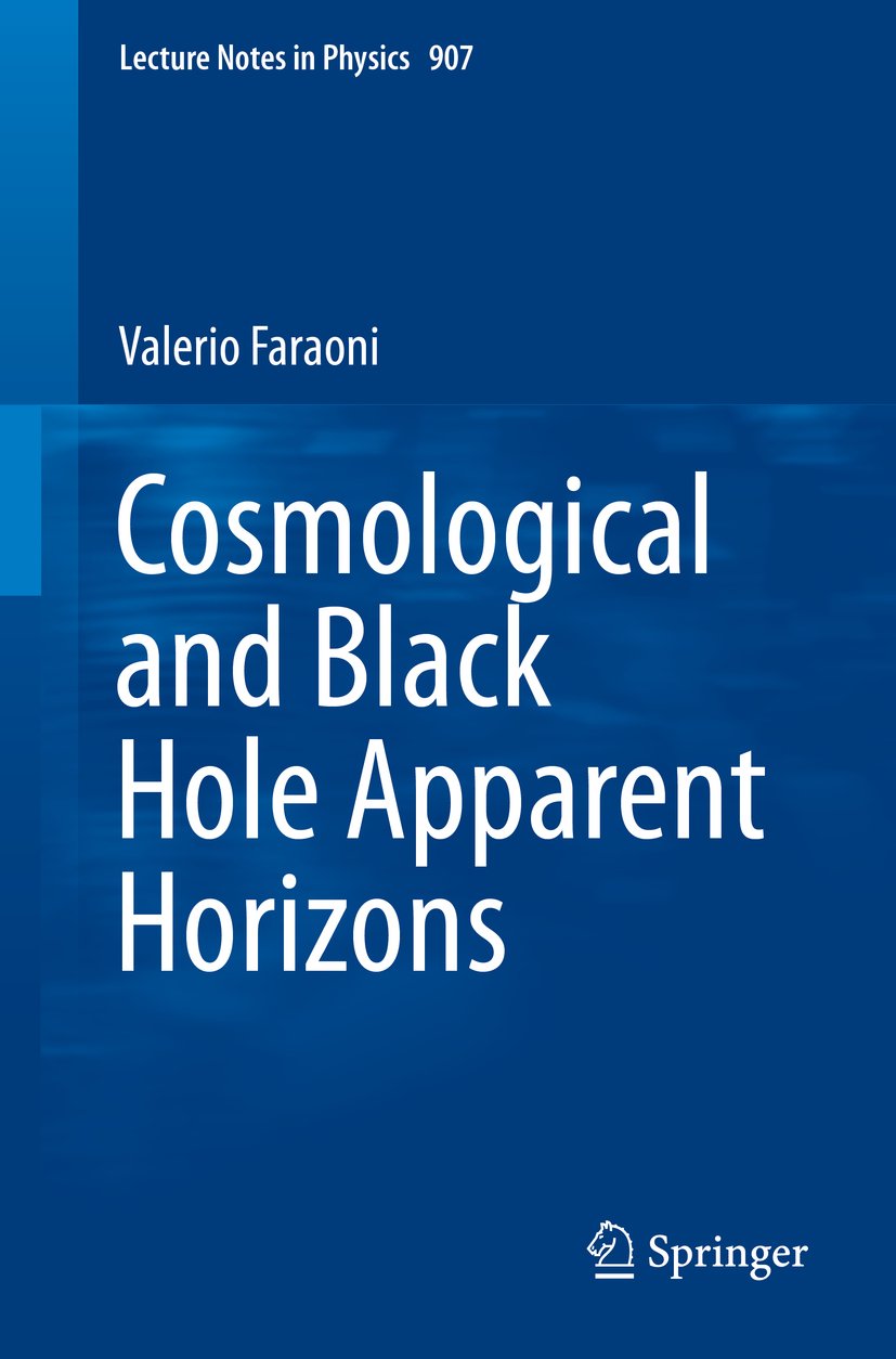 Cosmological and Black Hole Apparent Horizons (Lecture Notes in Physics ...