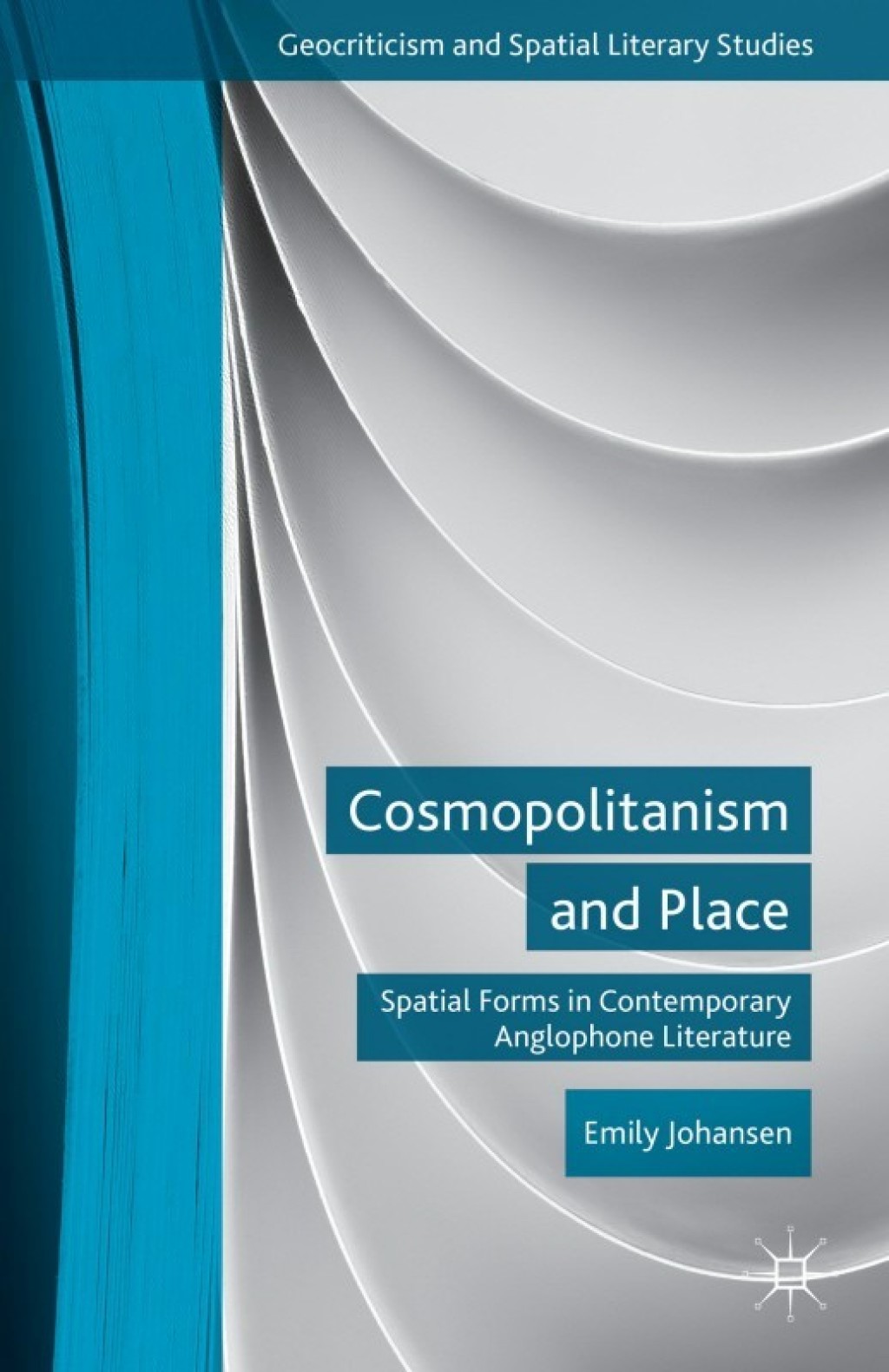 cosmopolitanism-and-place-spatial-forms-in-contemporary-anglophone