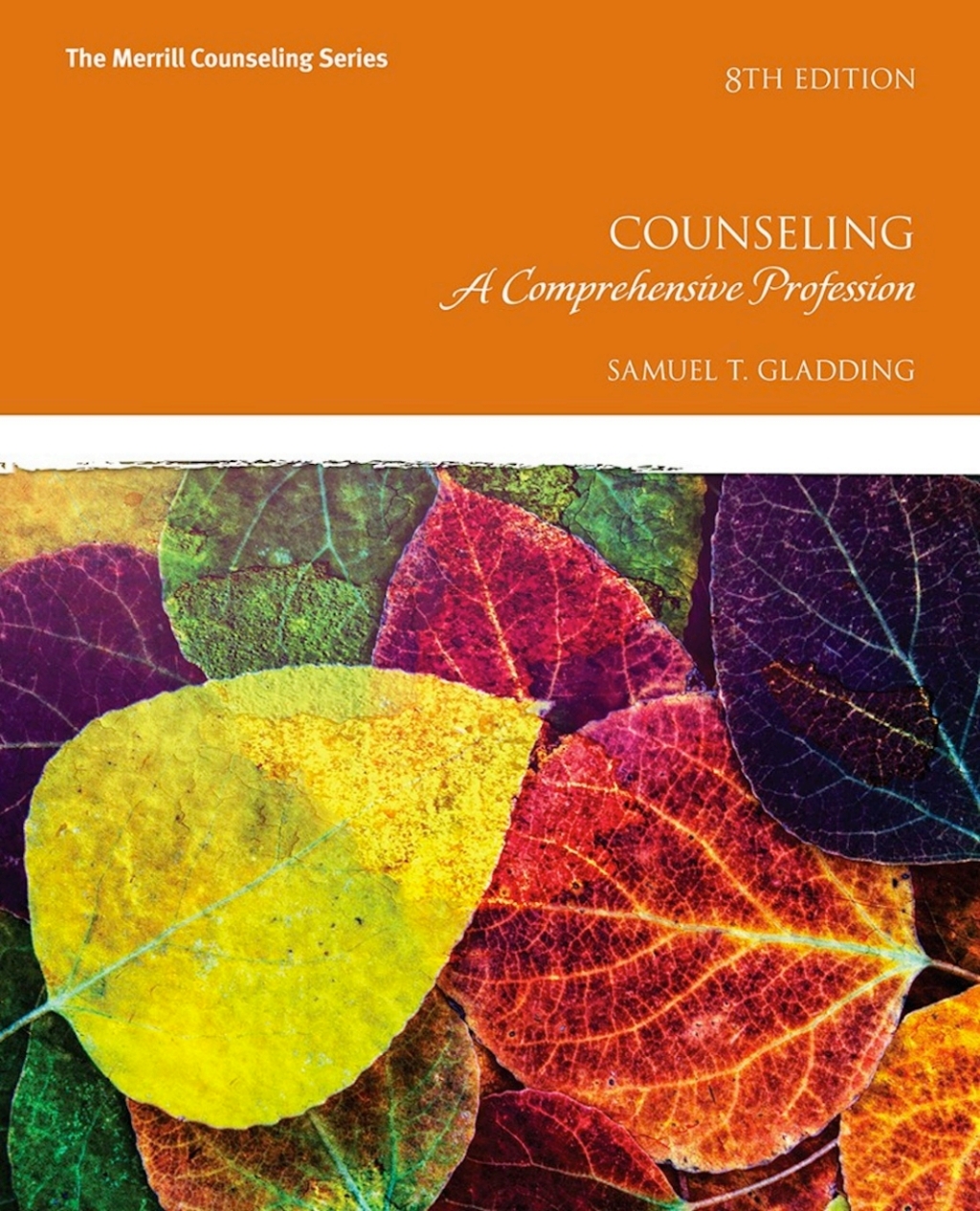 Counseling: A Comprehensive Profession (Pearson+) 8th Edition â€“ PDF/EPUB Version Downloadable