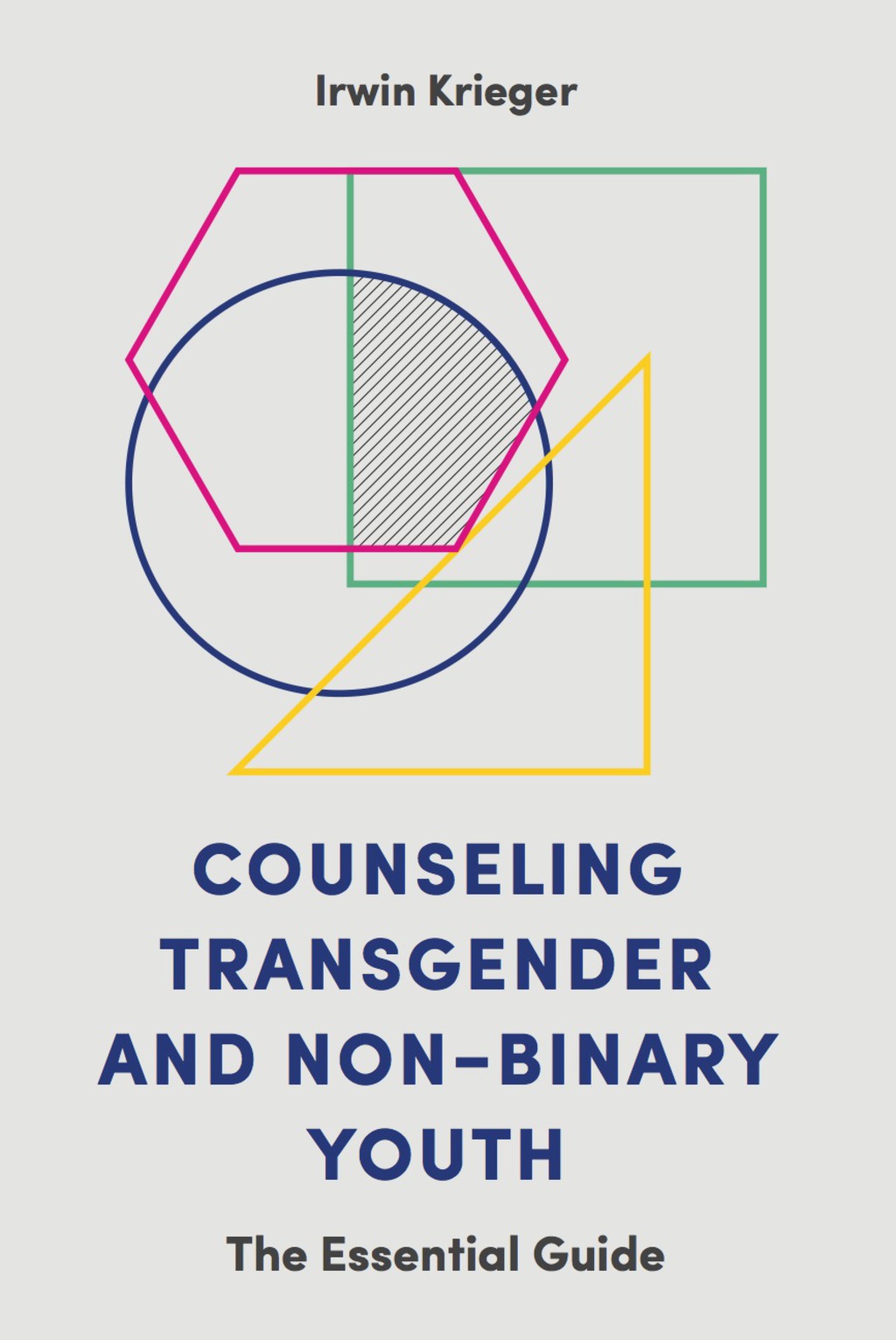 Counseling Transgender and Non-Binary Youth The Essential Guide - (PDF/EPUB Version)