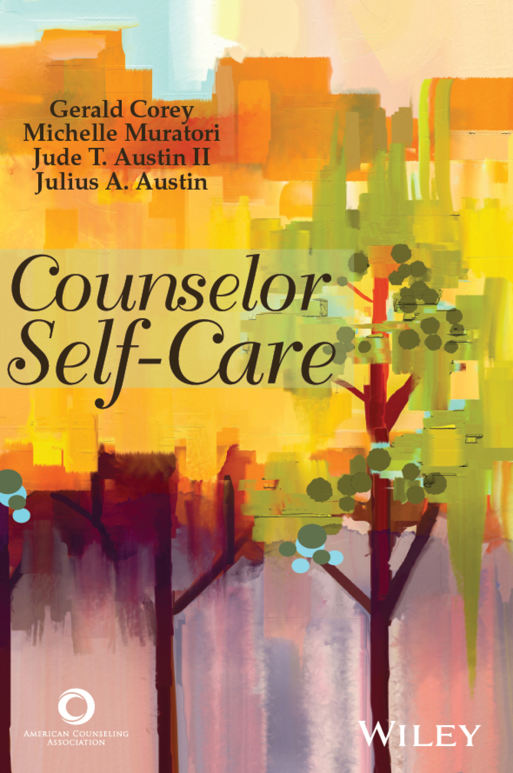 Counselor Self-Care 1st Edition - (PDF/EPUB Version)